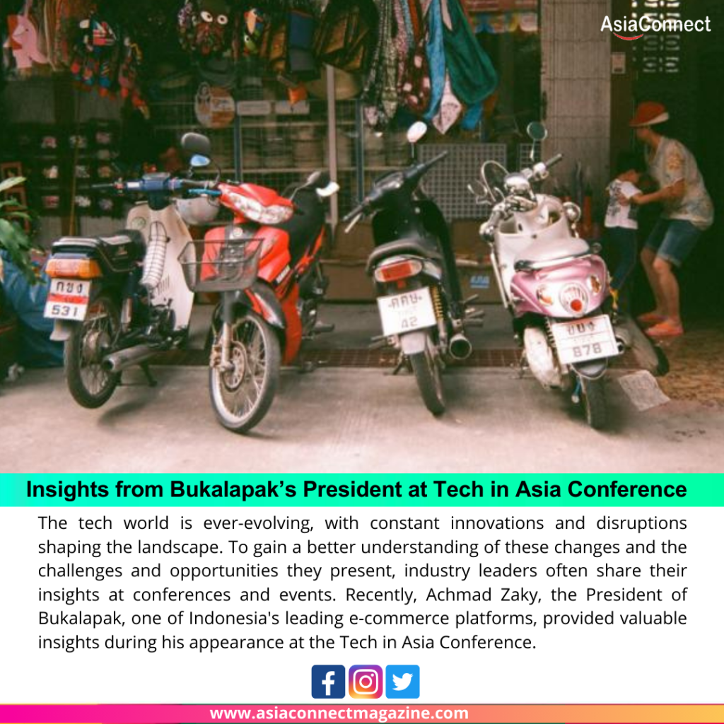 Insights from Bukalapak's President at Tech in Asia Conference