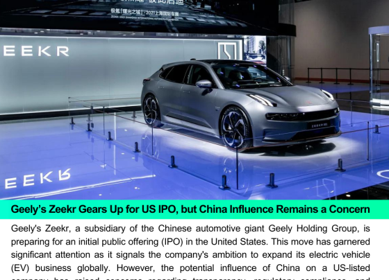 Geely’s Zeekr Gears Up for US IPO, but China Influence Remains a Concern"
