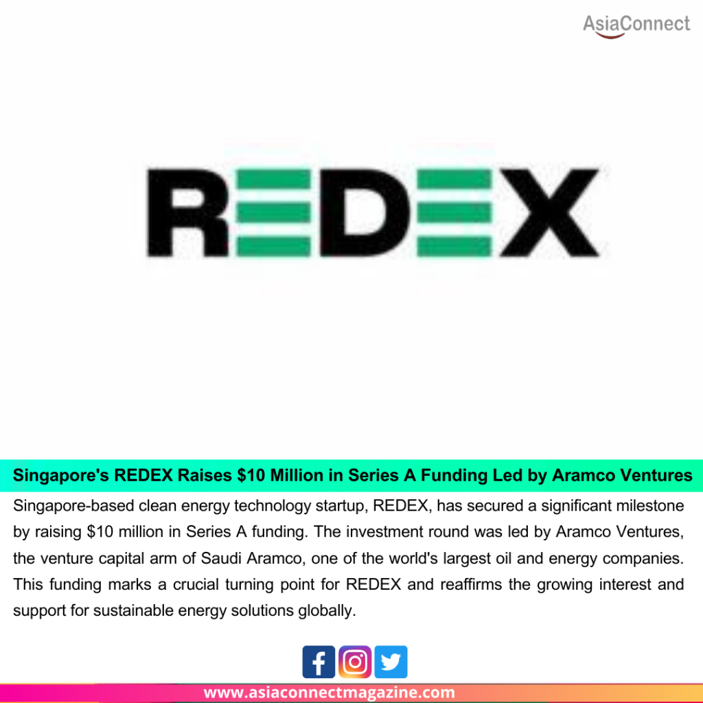  Singapore's REDEX Raises $10 Million in Series A Funding Led by Aramco Ventures