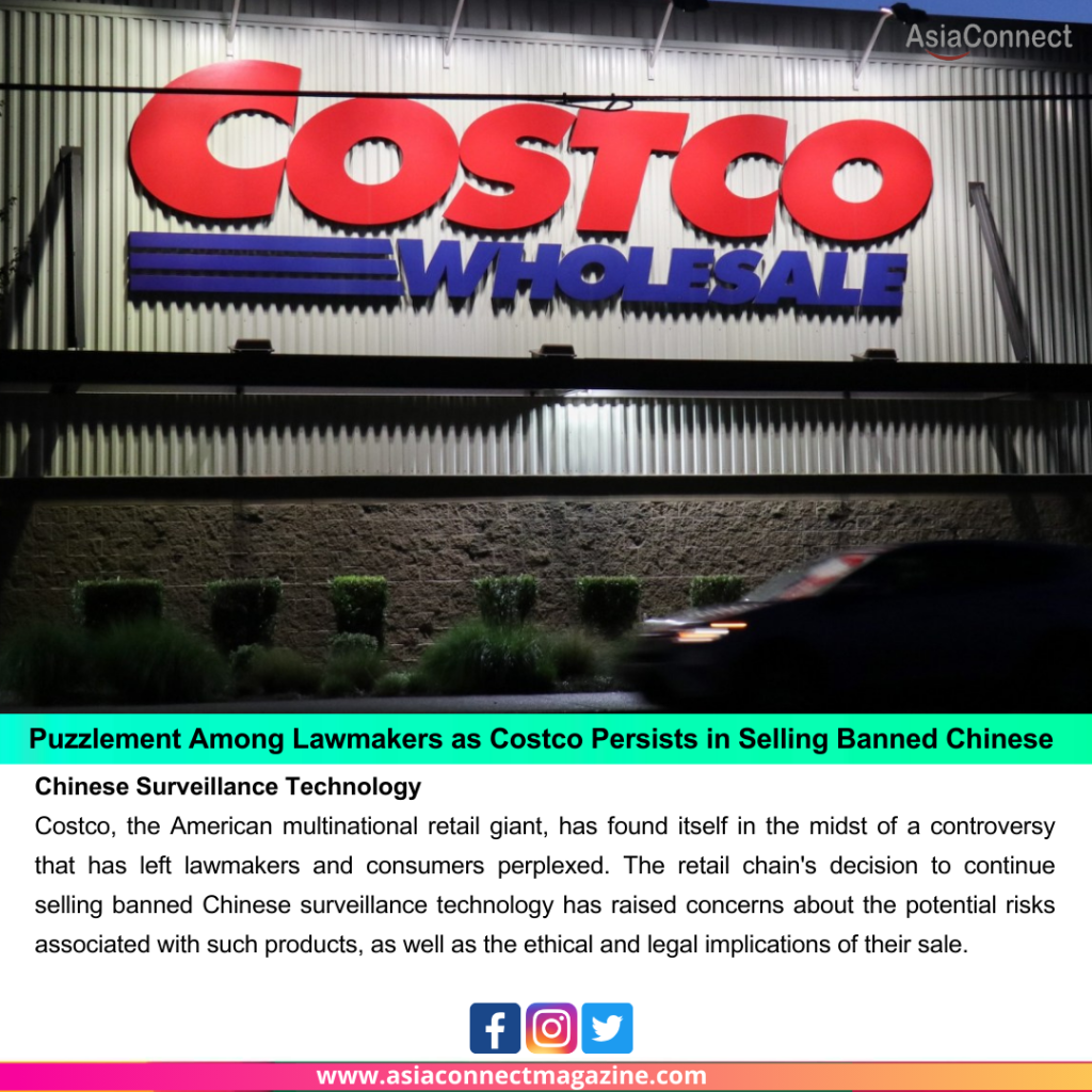 Puzzlement Among Lawmakers as Costco Persists in Selling Banned Chinese Surveillance Technology