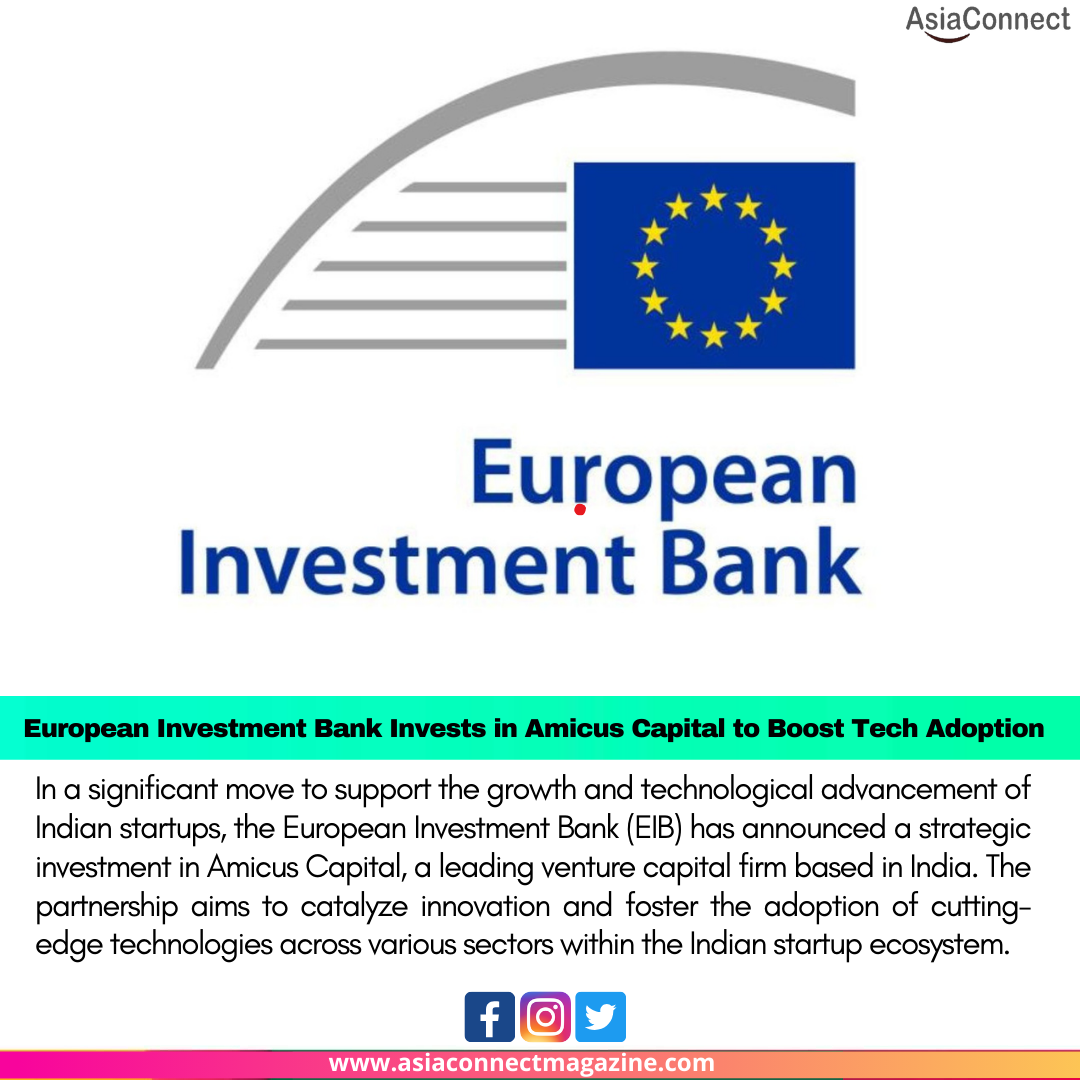 European Investment Bank Invests in Amicus Capital to Boost Tech Adoption in Indian Startups