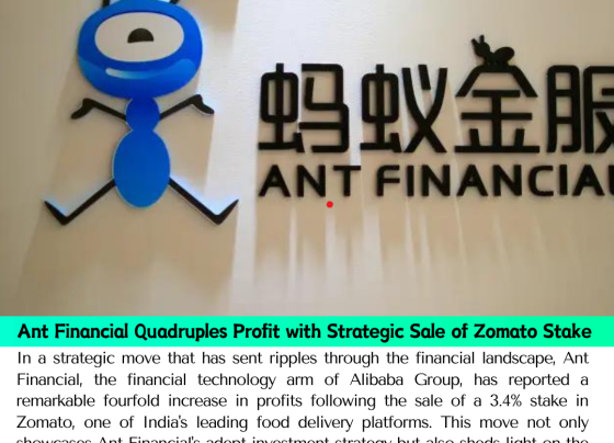 Ant Financial Quadruples Profit with Strategic Sale of Zomato Stake