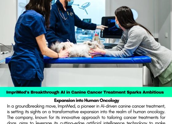 ImpriMed's Breakthrough AI in Canine Cancer Treatment Sparks Ambitious Expansion into Human Oncology