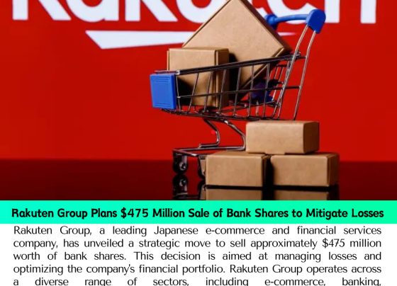 Rakuten Group Plans $475 Million Sale of Bank Shares to Mitigate Losses