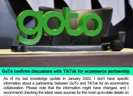 GoTo confirms discussions with TikTok for ecommerce partnership