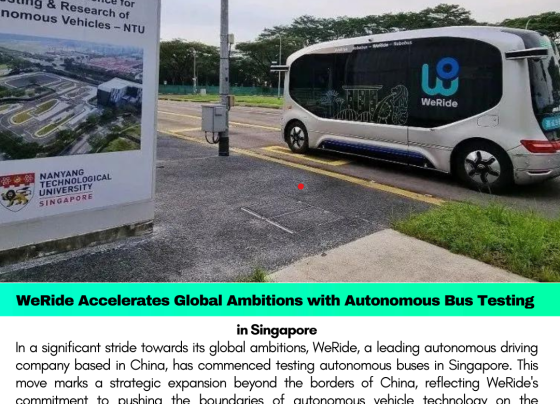 China’s WeRide tests autonomous buses in Singapore, accelerates global ambition