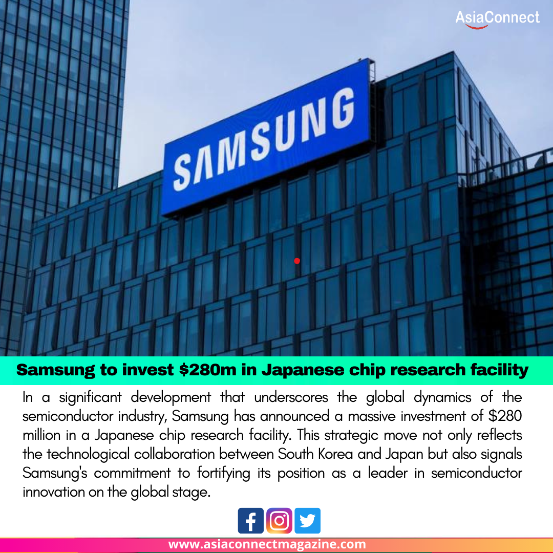 Samsung’s Strategic Move: $280 Million Investment in Japanese Chip Research Facility