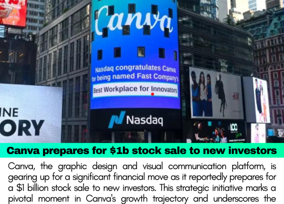 Canva prepares for $1b stock sale to new investors