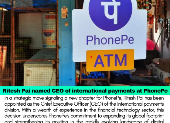 Ritesh Pai named CEO of international payments at PhonePe