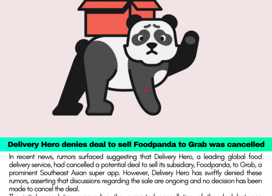 Delivery Hero denies deal to sell Foodpanda to Grab was cancelled