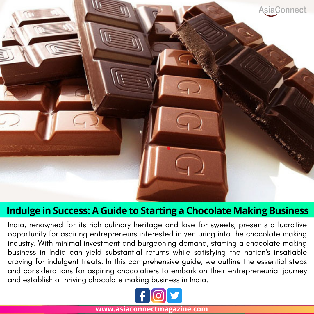 Indulge in Success: A Guide to Starting a Chocolate Making Business in India