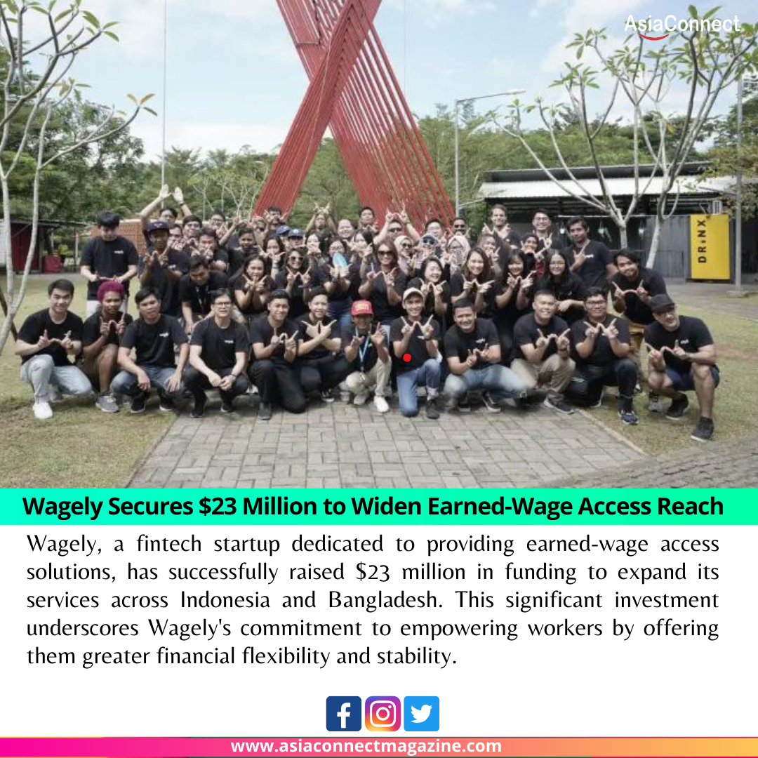 Wagely Secures $23 Million to Widen Earned-Wage Access Reach