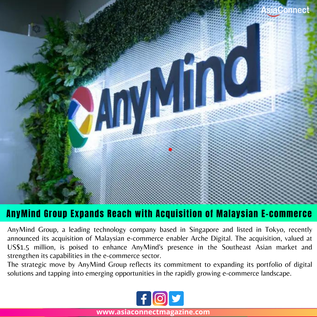 AnyMind Group Expands Reach with Acquisition of Malaysian E-commerce Enabler Arche Digital