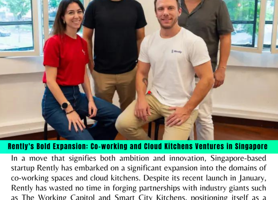 Singapore-based Rently expands into co-working, cloud kitchens