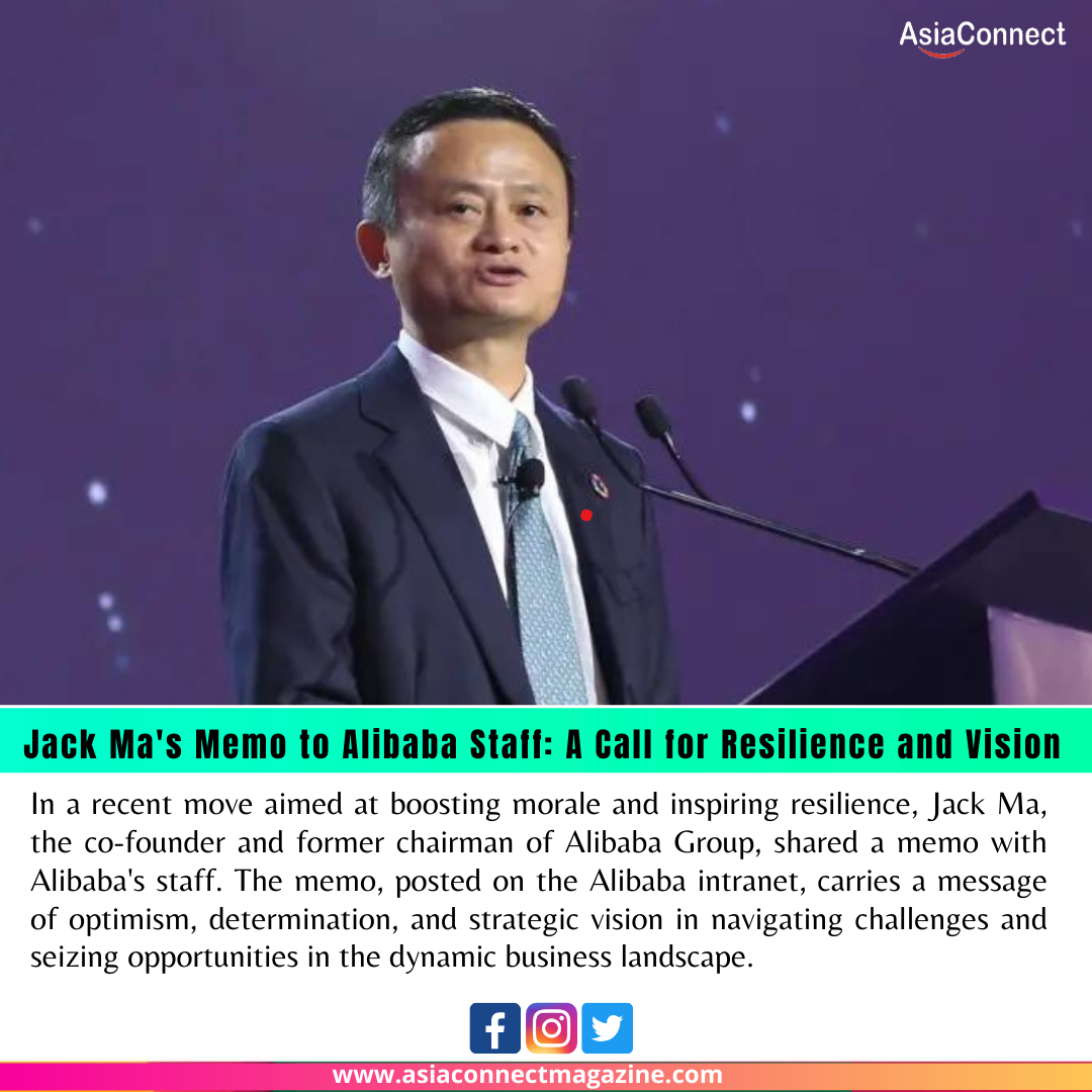 Jack Ma’s Memo to Alibaba Staff: A Call for Resilience and Vision