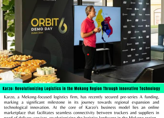 Karzo: Revolutionizing Logistics in the Mekong Region Through Innovative Technology