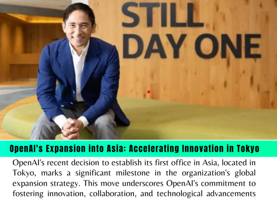 OpenAI's Expansion into Asia: Accelerating Innovation in Tokyo