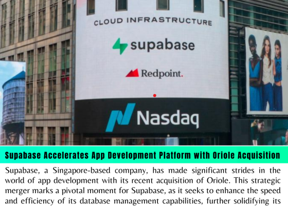 Supabase Accelerates App Development Platform with Oriole Acquisition