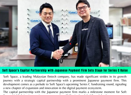 Soft Space's Capital Partnership with Japanese Payment Firm Sets Stage for Series C Raise