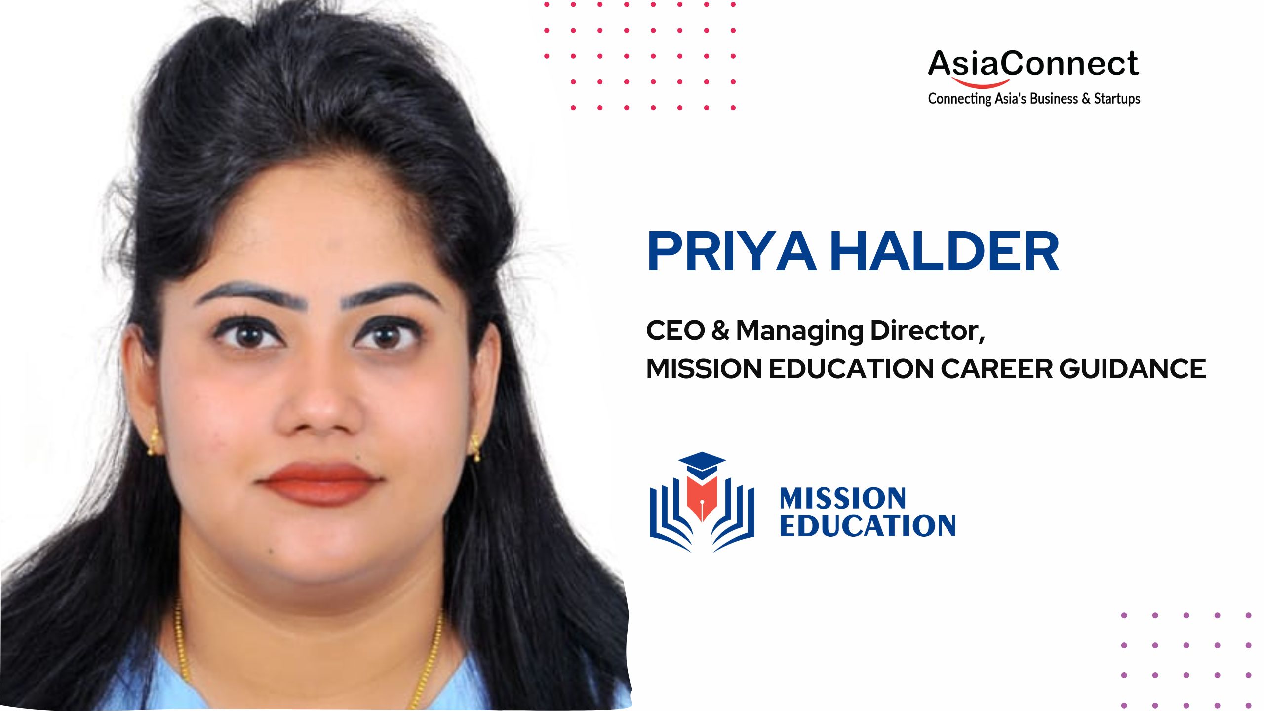 Priya Halder and Mission Education Career Guidance