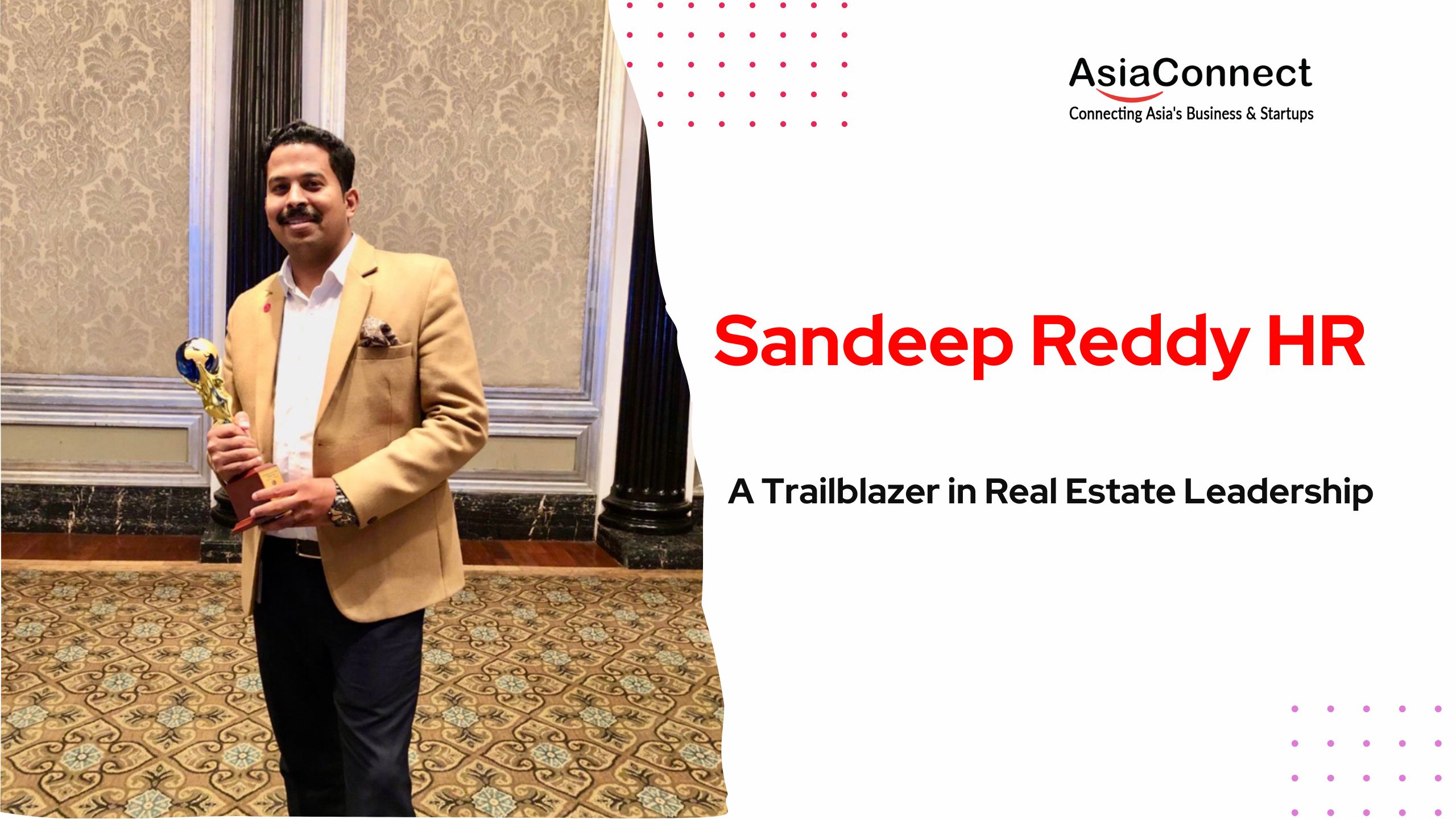 Sandeep Reddy HR: Revolutionizing Real Estate Leadership