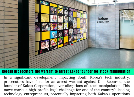 Korean Prosecutors Seek Arrest Warrant for Kakao Founder Over Stock Manipulation Allegations