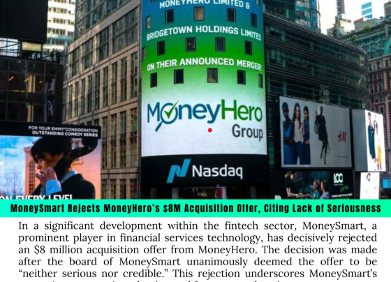 MoneySmart Rejects MoneyHero’s $8M Acquisition Offer, Citing Lack of Seriousness