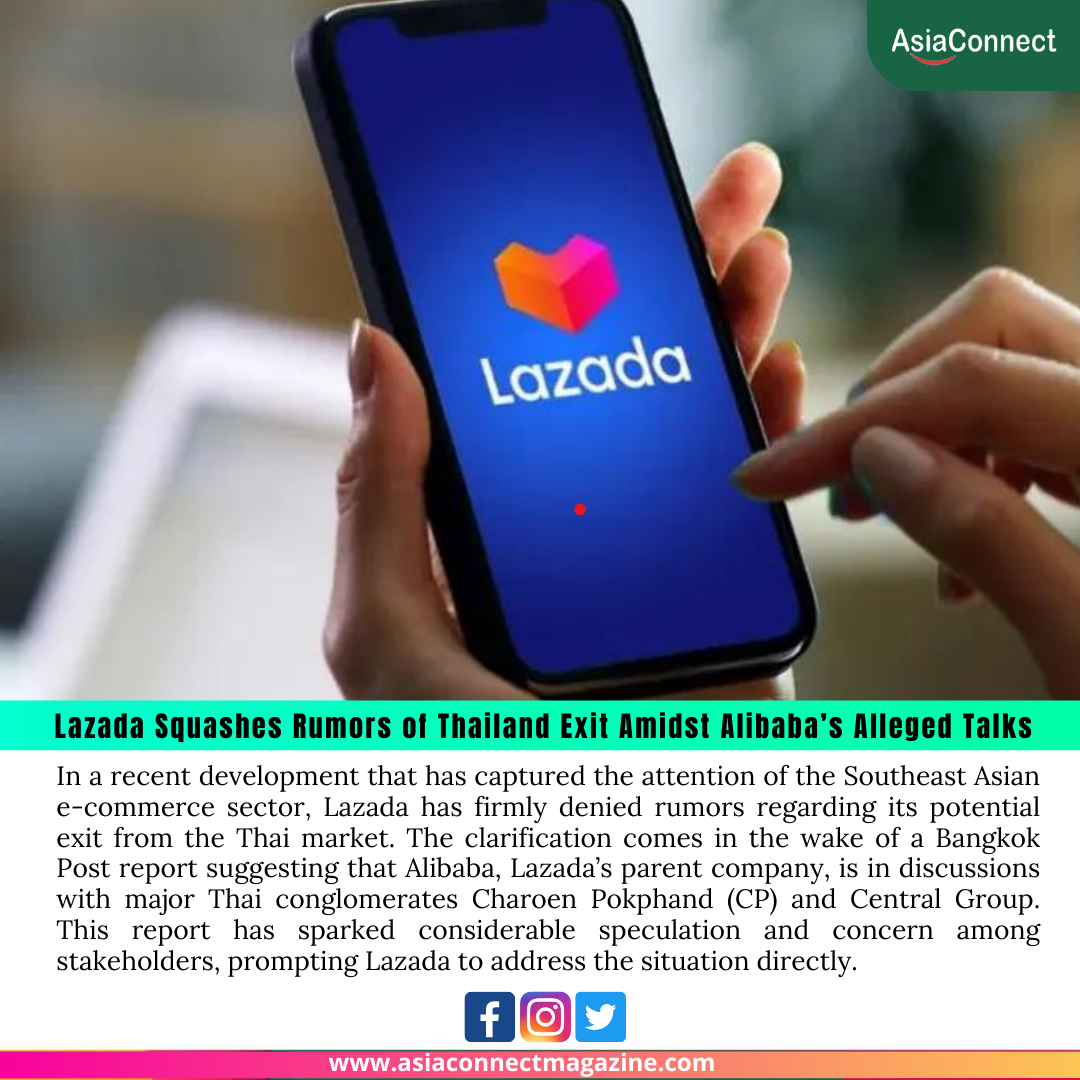 Lazada Squashes Rumors of Thailand Exit Amidst Alibaba’s Alleged Talks with Charoen Pokphand and Central Group