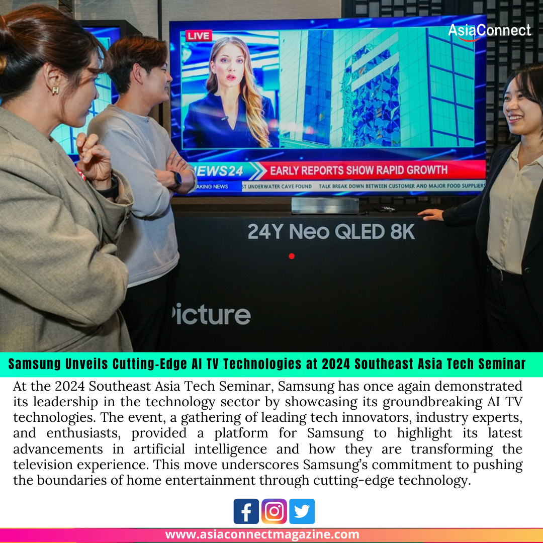 Samsung Unveils Cutting-Edge AI TV Technologies at 2024 Southeast Asia Tech Seminar