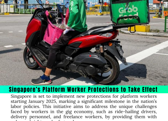 Singapore’s Platform Worker Protections to Take Effect in January 2025