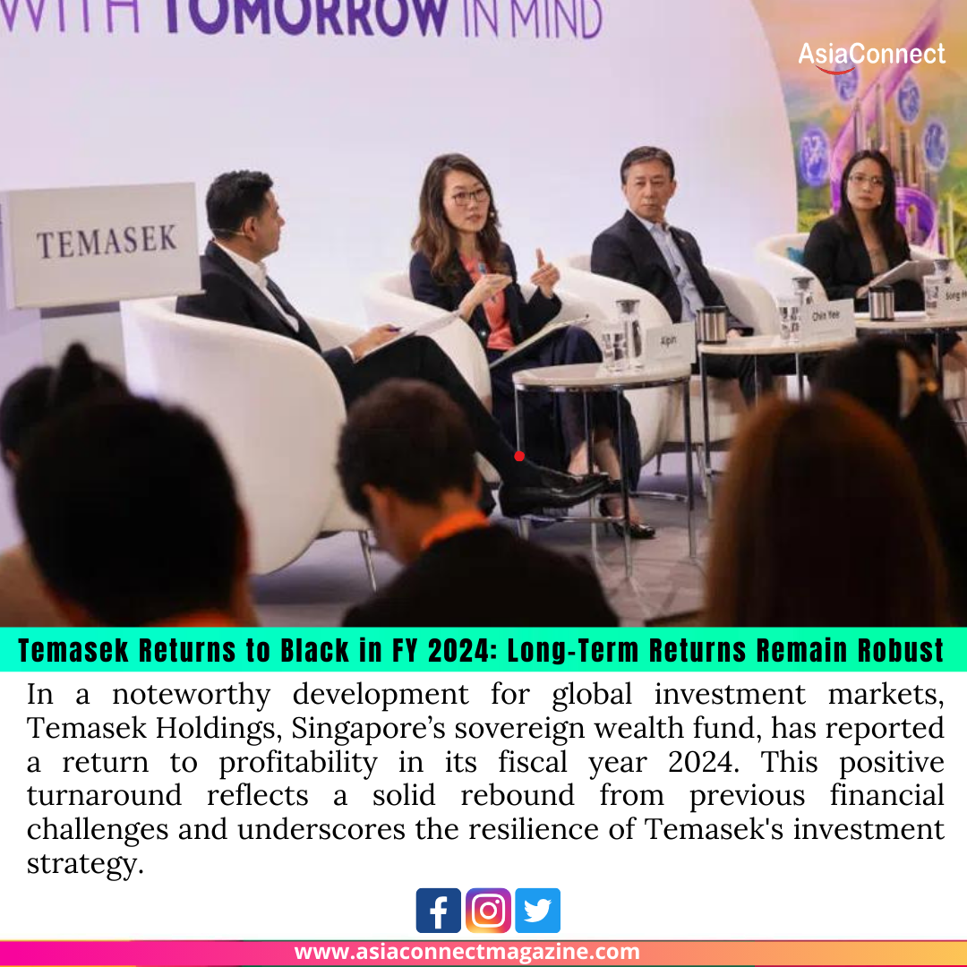 Temasek Returns to Black in FY 2024: Long-Term Returns Remain Robust