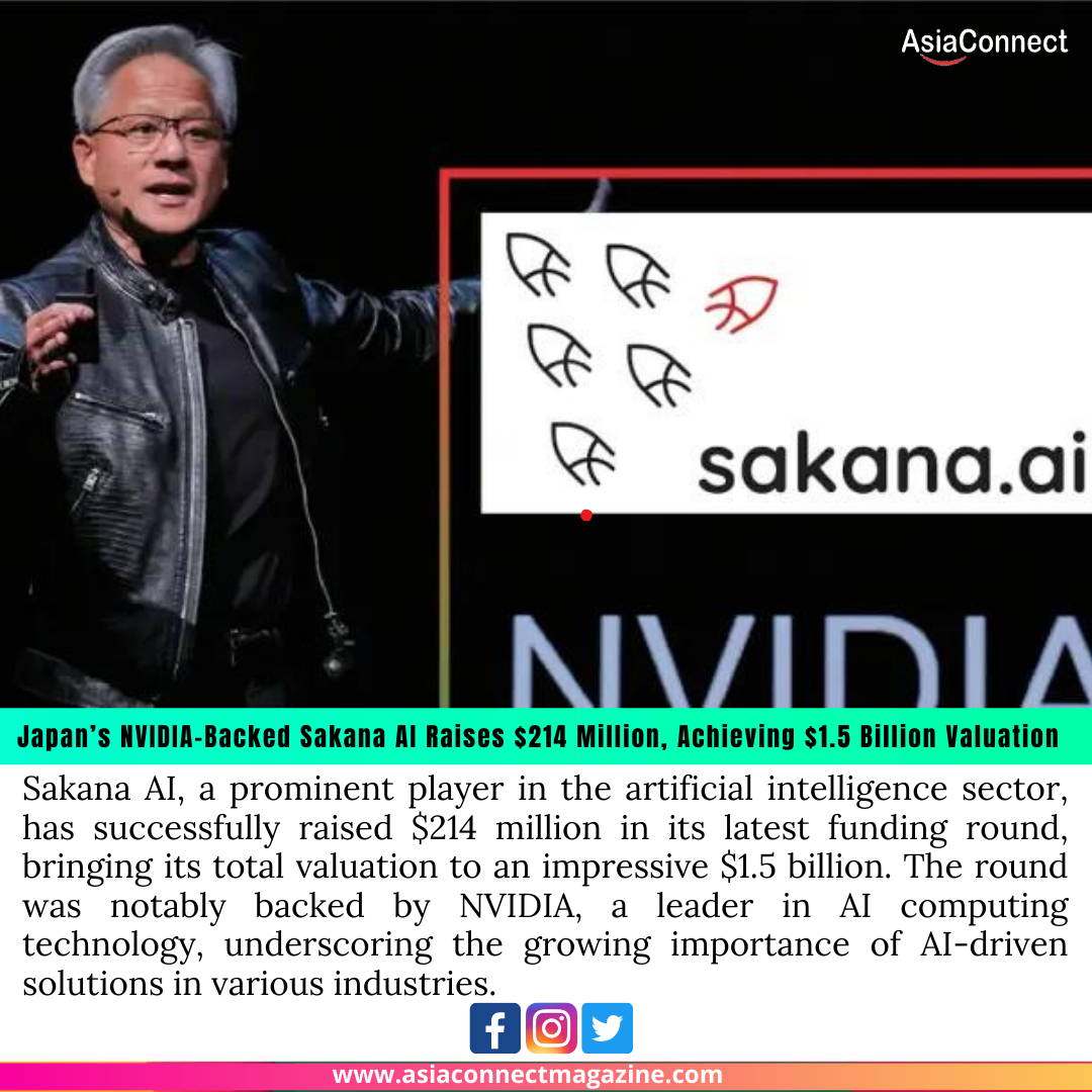 Japan’s NVIDIA-Backed Sakana AI Raises $214 Million, Achieving $1.5 Billion Valuation