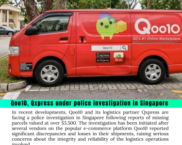 Qoo10 and Qxpress Under Police Investigation in Singapore Over Missing Parcels Valued at Over $3,500