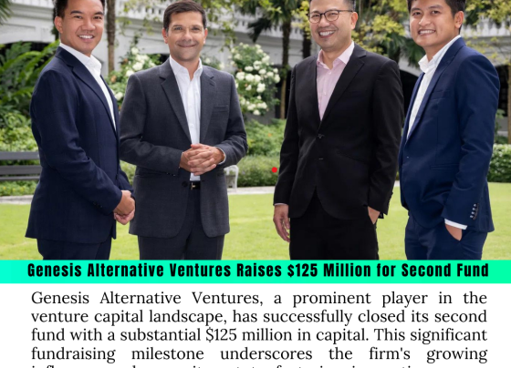 Genesis Alternative Ventures Raises $125 Million for Second Fund