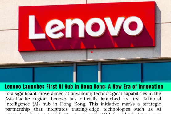 In a significant move aimed at advancing technological capabilities in the Asia-Pacific region, Lenovo has officially launched its first Artificial Intelligence (AI) hub in Hong Kong. This initiative marks a strategic partnership that integrates cutting-edge technologies such as AI computer vision, natural language processing (NLP), and robotic process automation (RPA). With this hub, Lenovo aims to foster innovation and drive digital transformation across various industries.