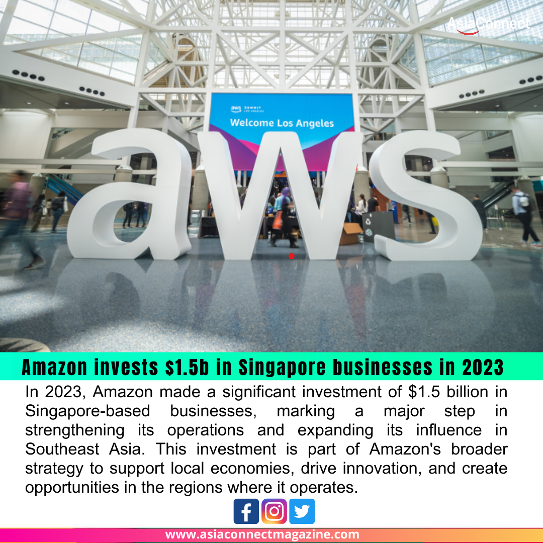 Amazon Invests $1.5 Billion in Singapore Businesses in 2023, Supporting Over 4,000 Jobs