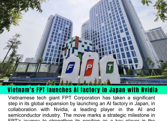 Vietnam’s FPT launches AI factory in Japan with Nvidia