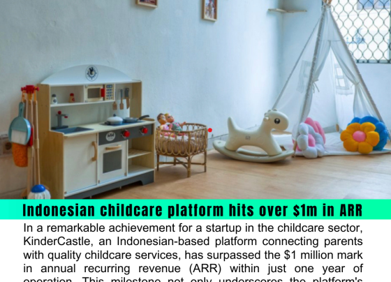 Indonesian childcare platform hits over $1m in ARR