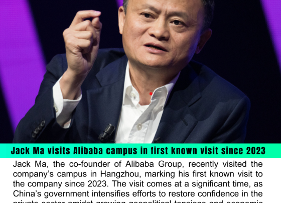 Jack Ma visits Alibaba campus in first known visit since 2023