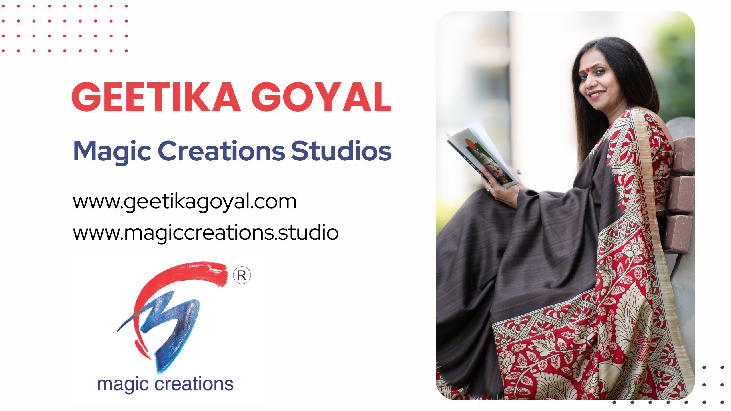 Geetika Goyal – Founder of Magic Creations Studios