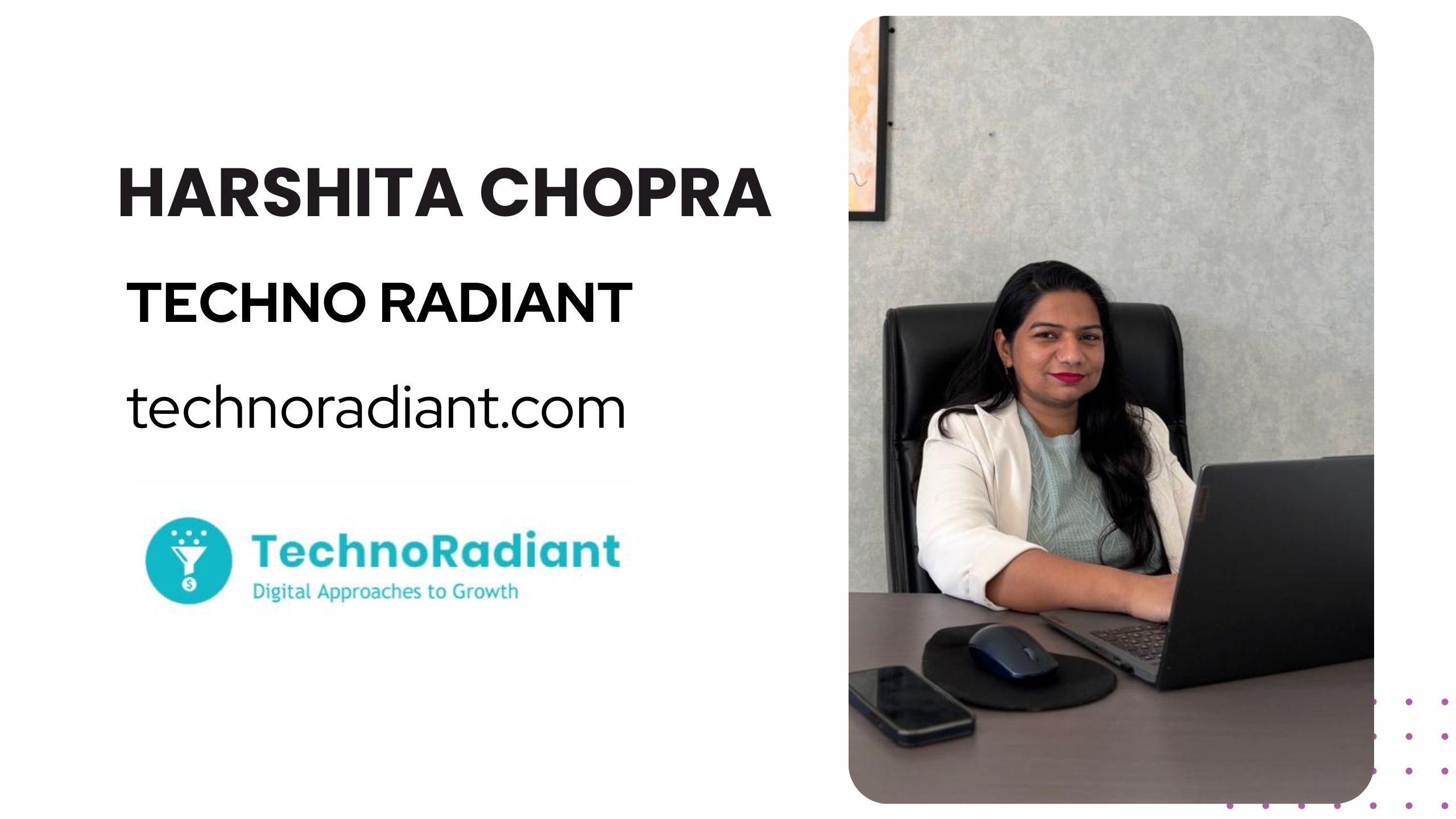 TechnoRadiant: A Journey of Resilience, Innovation, and Empowerment