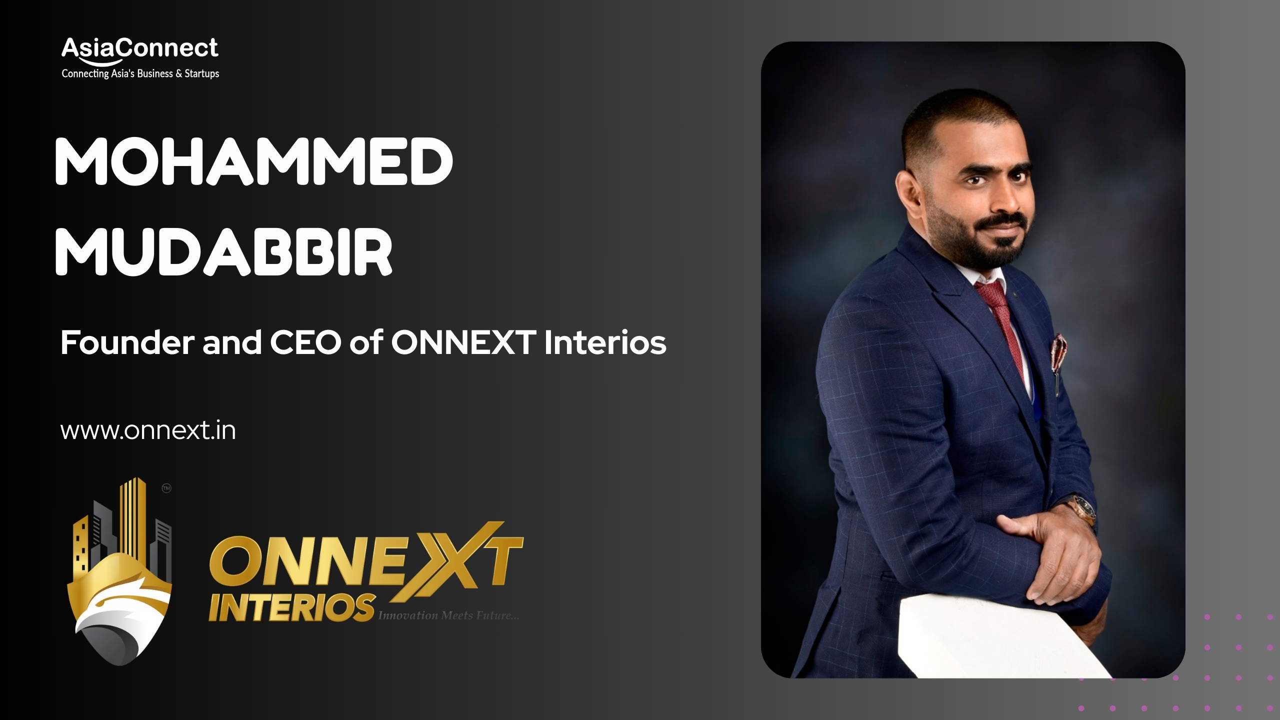 Mohammed Mudabbir: Designing More Than Spaces, Building a Vision
