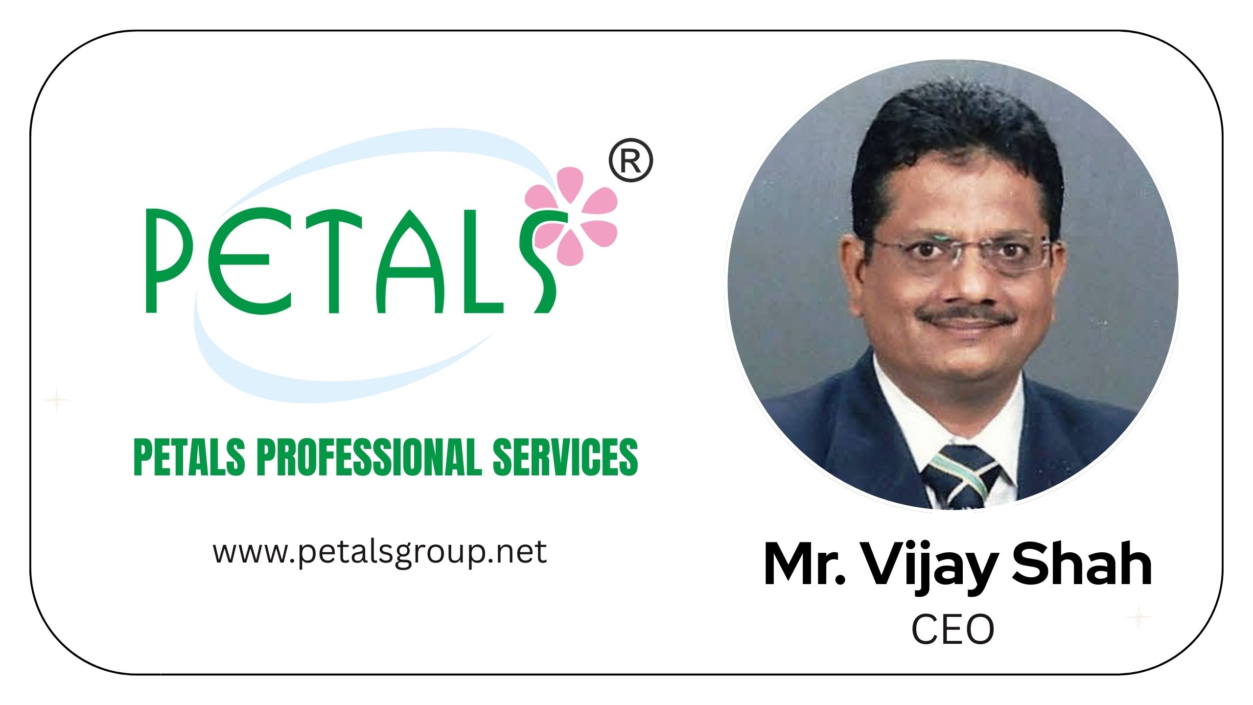 Vijay Shah and Petals Professional Services