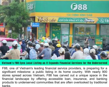 Vietnam’s F88 Eyes Local Listing as It Expands Financial Services for the Underserved