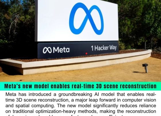 Meta Unveils AI Model for Real-Time 3D Scene Reconstruction, Reducing Reliance on Heavy Optimization