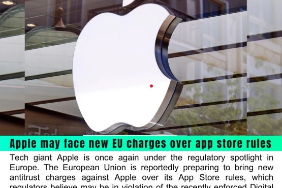Apple May Face New EU Charges Over App Store Rules, Risking Massive Daily Fines
