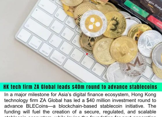 ZA Global Leads $40M Investment Round to Drive Regulated Stablecoin Ecosystem and Web3 Finance