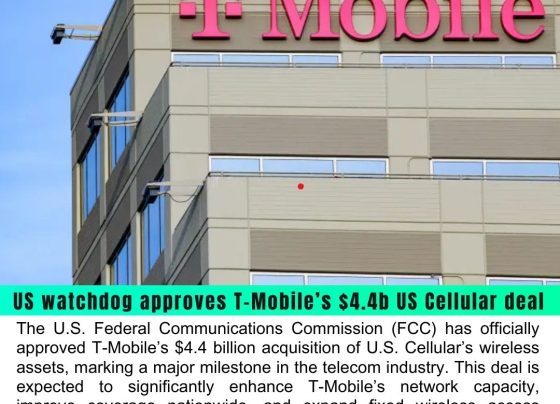 FCC Approves T-Mobile’s $4.4 Billion Acquisition of US Cellular Assets to Boost Network and Coverage