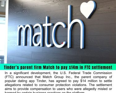 Tinder’s Parent Company Match Group to Pay $14 Million in FTC Settlement: What You Need to Know