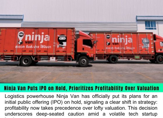 Ninja Van Puts IPO on Hold, Prioritizes Profitability Over Valuation